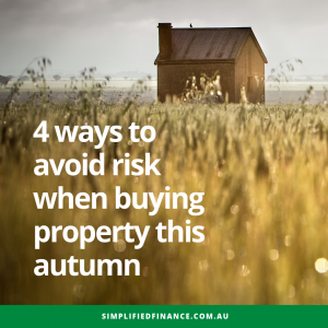 4 ways to avoid risk when buying property this autumn