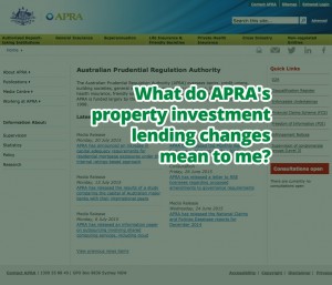 What do APRA's lending changes mean to me?