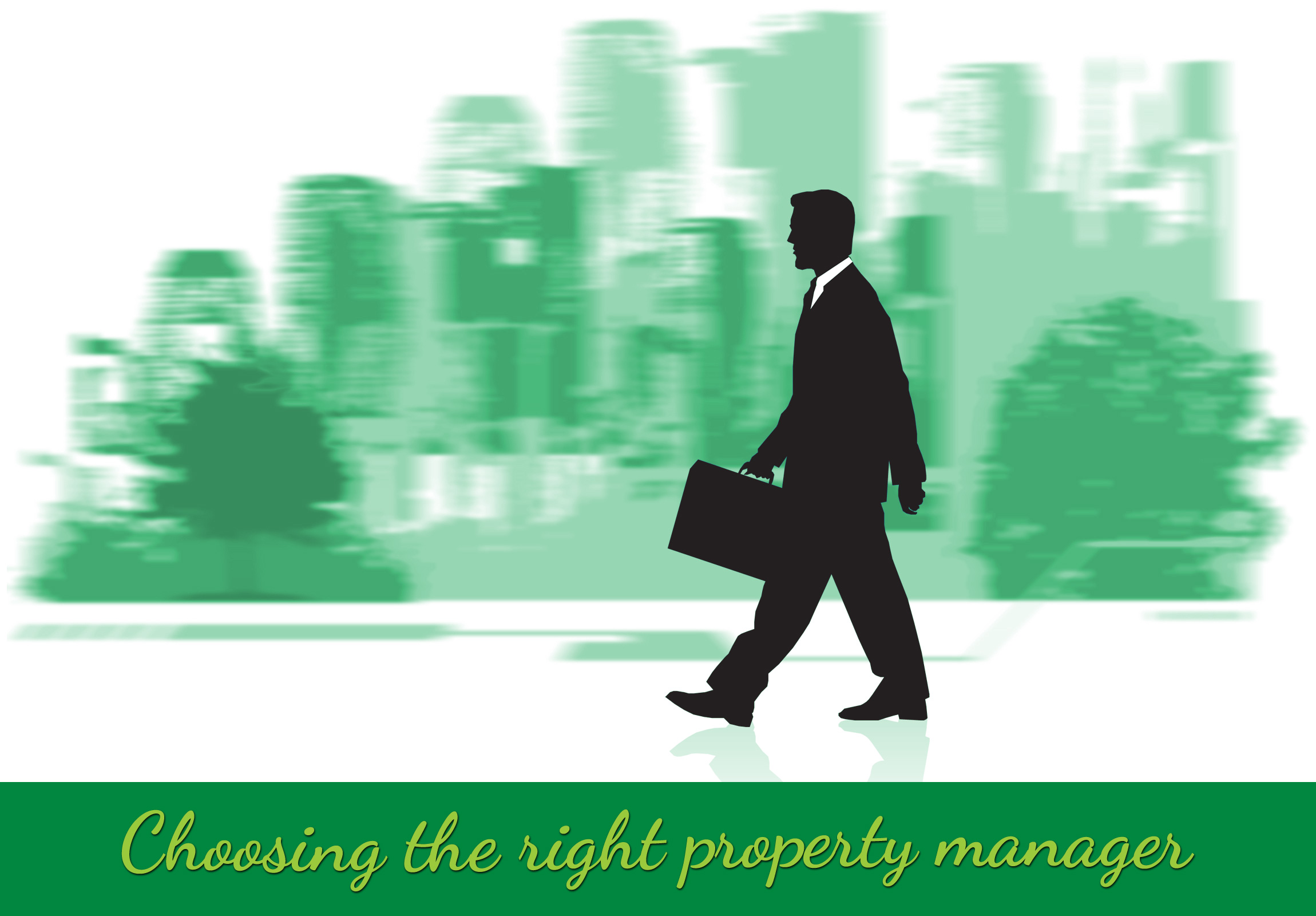 Choosing the right property manager