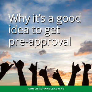 Why it’s a good idea to get pre-approval