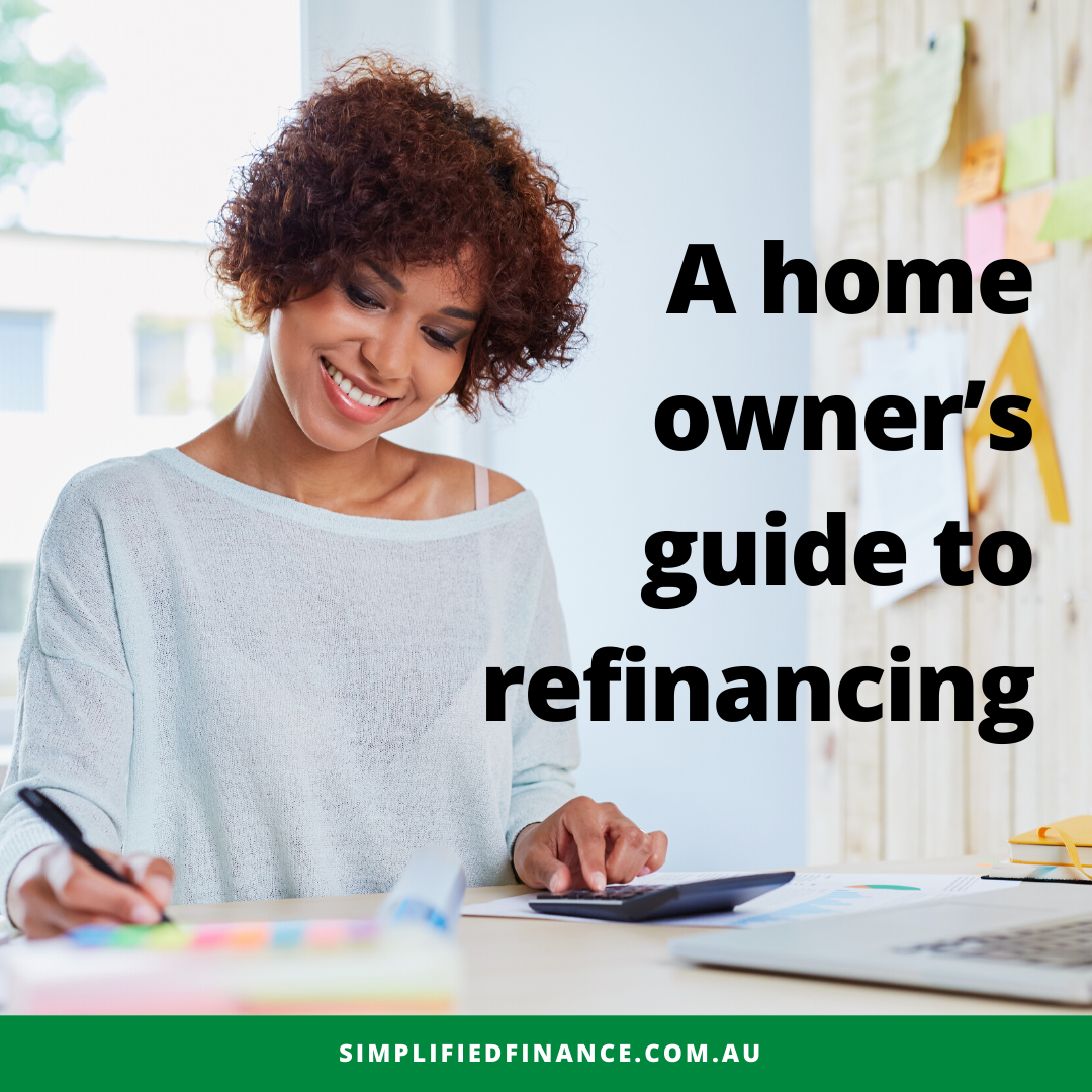 A homeowner’s guide to refinancing