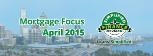 Mortgage focus April 2015