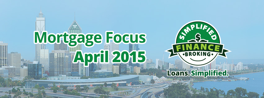 Mortgage focus April 2015