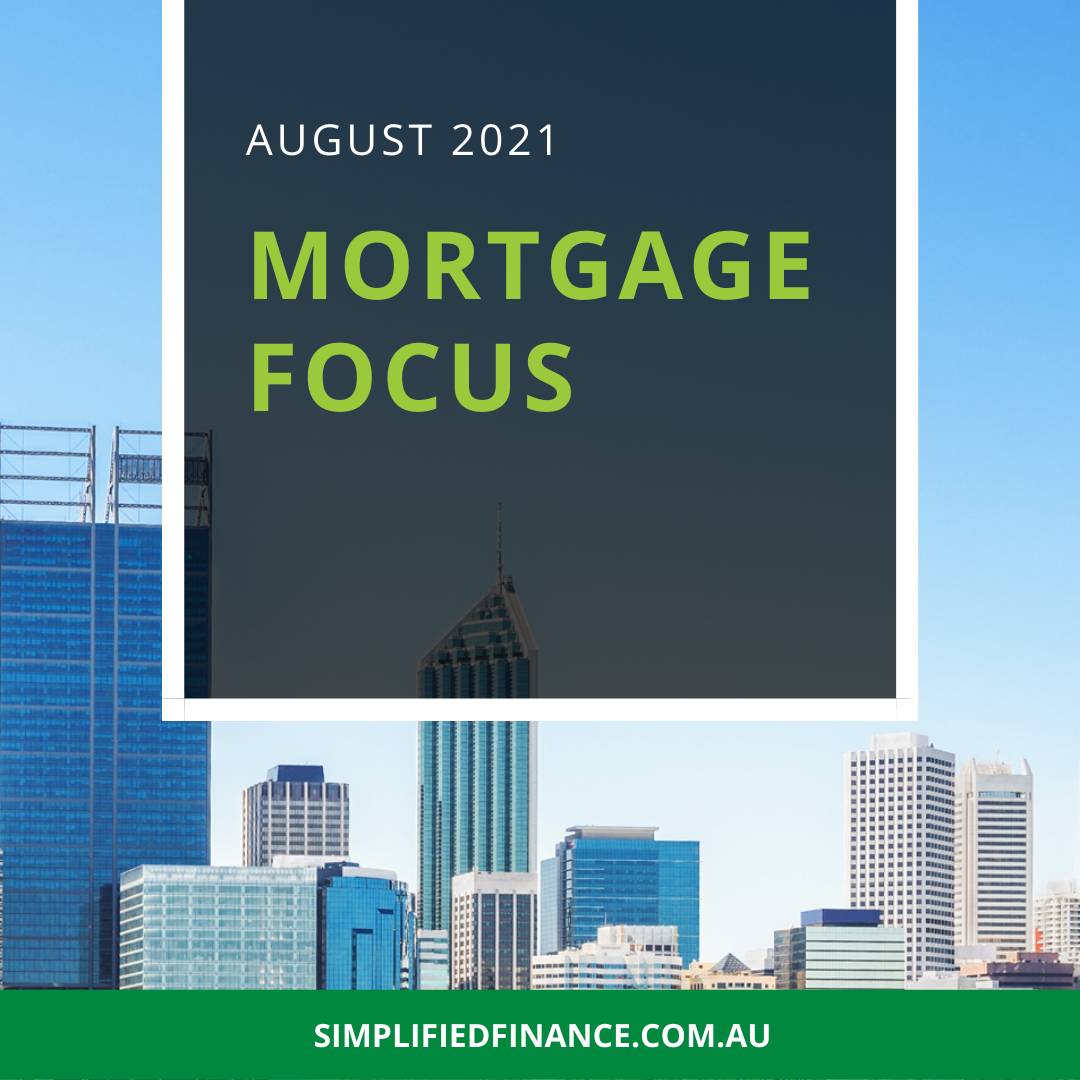 Mortgage Focus August 2021