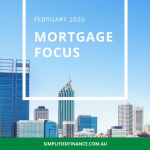 Mortgage Focus - February 2020