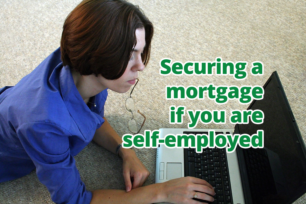 Securing a mortgage if you are self-employed