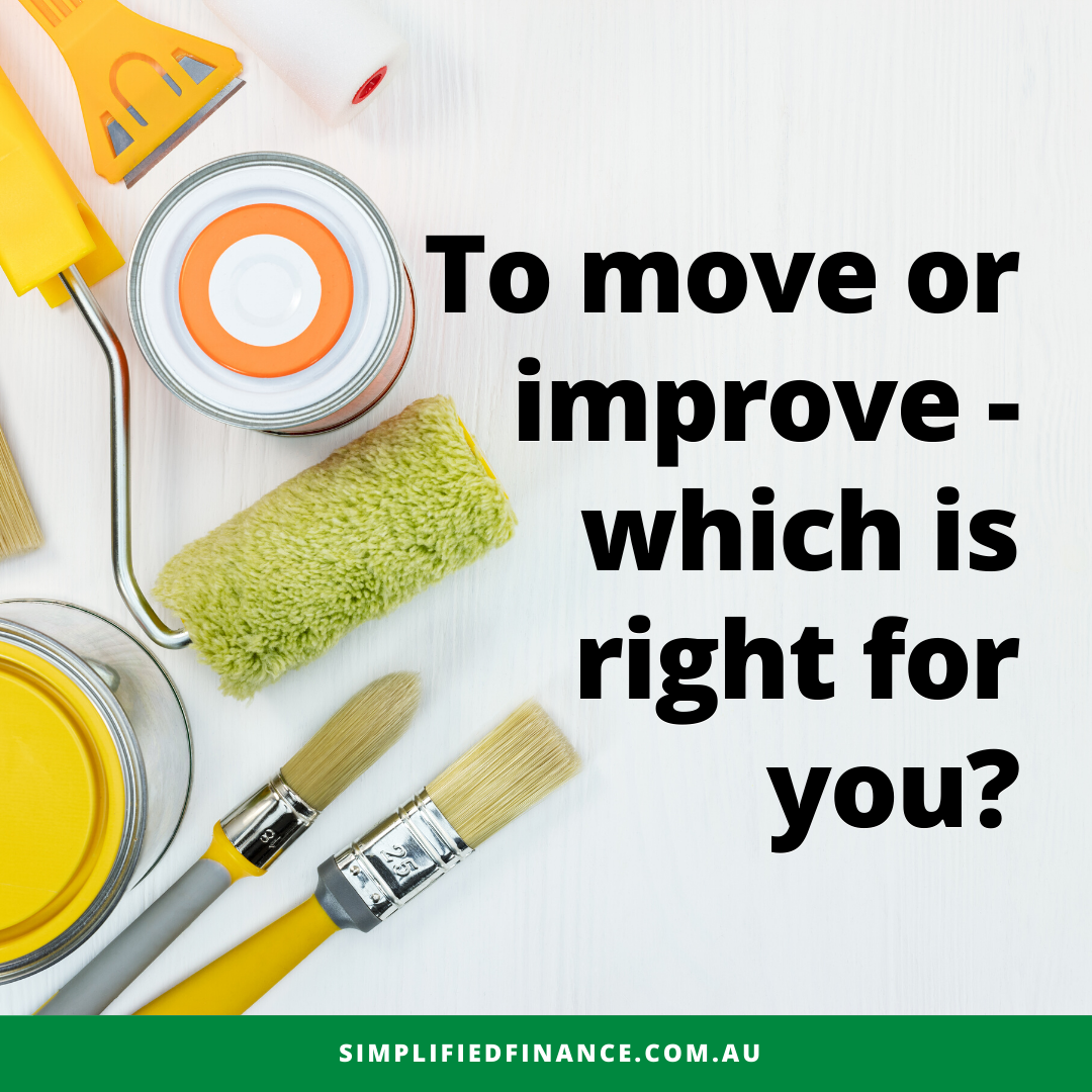 To move or improve - which is right for you?