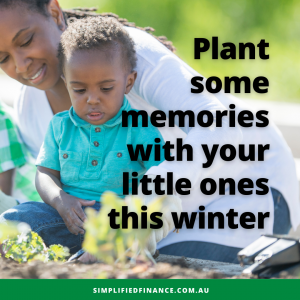 Plant some memories with your little ones this winter