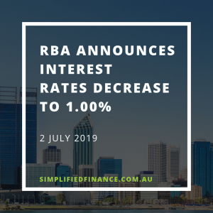 RBA announces interest rates decrease to 1.00% for July 2019