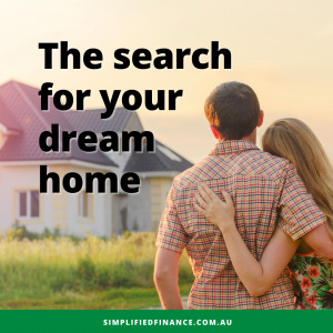 The search for your dream home